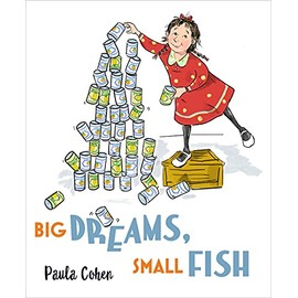 Big Dreams, Small Fish