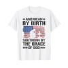 American by Birth Southern by the Grace of God T-Shirt