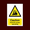 Caution Fork-lift trucks operating Plastic Sign (WG54) - Men Working,