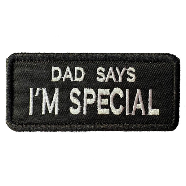 Dad Says I'm Special Funny Meme Tactical Patch - Military