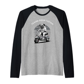 Transpoortation Funny Scooter Moped Rider Trans-poor-tation Raglan Baseball Tee