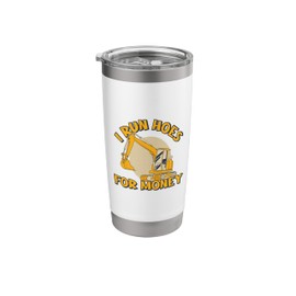 Vintage Excavator Driver Funny I Run Hoes For Money Stainless Steel Insulated Tumbler