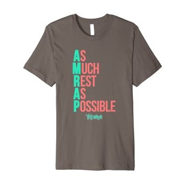 As Much Rest As Possible AMRAP Funny FIT2SERVE Premium T-Shirt