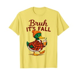 Bruh Its Fall Pumpkin Spice Latte Autumn Leaves Fall Season T-Shirt