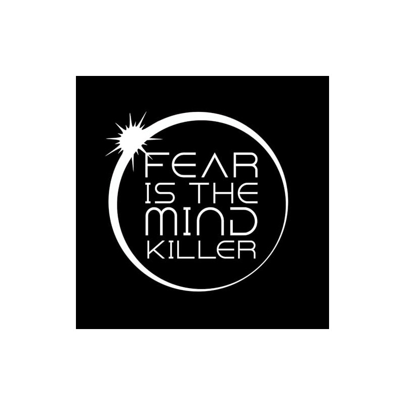 Fear is The Mind Killer Quote Sticker Decal Laptop Notebook