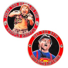 BL18-003 Goonies Chunk Sloth Truffle Shuffle Hey You Guys Challenge Coin