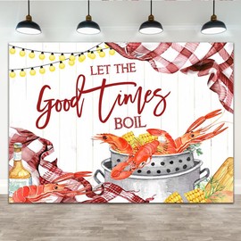 Lofaris 7x5ft Let The Good Times Boil Backdrop Crawfish Boil Themed Birthday Background Crawfish Boil Sea Photography Lobster Birthday Party Decoration Photo Booth Props Banner