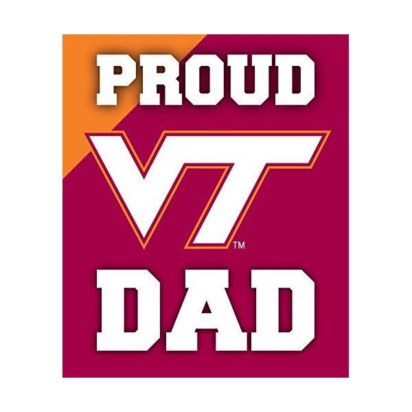 R and R Imports Virginia Polytechnic Institute VT Hokies 5 x 6-Inch Proud Dad Magnet Single