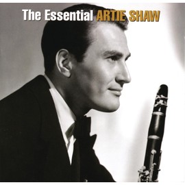 The Essential Artie Shaw