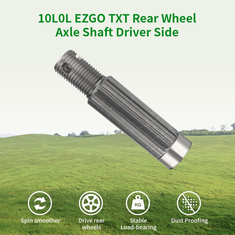 10L0L Driver Side Rear Axle Shaft for EZGO TXT 1994-2013