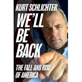 We'll Be Back: The Fall and Rise of America
