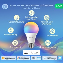 NOUS NOUS P3 Smarte WIFI Glhbirne RGB E27, Kompatibel mit Matter, Alexa, Home Assistant & Apple HomeKit, Smart Home, Fernbedienung, LED Lampe Farbwechsel, RGB Glhbirne, 2.4 GHz WiFi