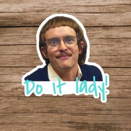 Chit Do It Lady Sticker, Viral Tiktok Quote Sticker, Funny Waterproof Decal, Laptop Sticker, Aesthetic Motivation Sticker, Gift for Friends:_3x3