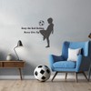 Soccer Dreams Wall Decal – “Keep Rolling Never Give Up”