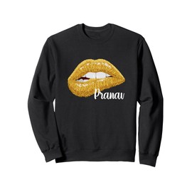 Pranav - First Name Gift Sweatshirt