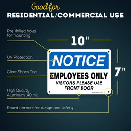 Employee Only Visitor Please Use Front Door Sign, 7" x 10" 0.40 Aluminum, Fade Resistance, Indoor/Outdoor Use, USA MADE By My Sign Center White