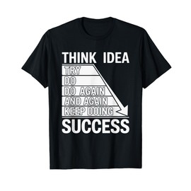 Mindset Motivation Quote for Success and Daily Inspiration T-Shirt
