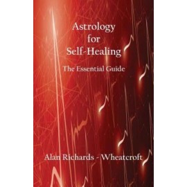 Astrology For Self-Healing: The Essential Guide