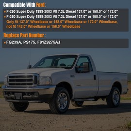 1999-2003 Fuel Pump Compatible for Ford F-250 Super Duty F-350 Super Duty 1999 2000 2001 2002 2003 7.3L V8 Diesel 137.0" or 158.0" or 172.0" Wheelbase Replace F81Z9275AJ FG239A PS175