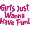 Girls Just Wanna Have Fun Neon Pink Glitter Banner –