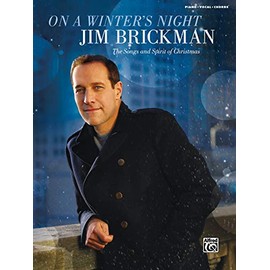 Jim Brickman -- On a Winter's Night: The Songs and Spirit of Christmas (Piano/Vocal/Chords)