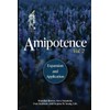 Amipotence: Expansion & Application