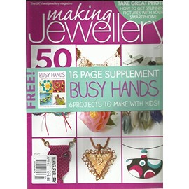 MAKING JEWELLERY, APRIL, 2015 (50 PROJECTS INSPIRED BY SPRING/SUMMER CATWALK