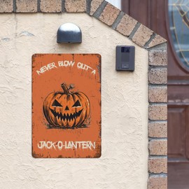 Never Blow Out A Jack-O-Lantern (1)