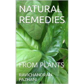  NATURAL REMEDIES: FROM PLANTS