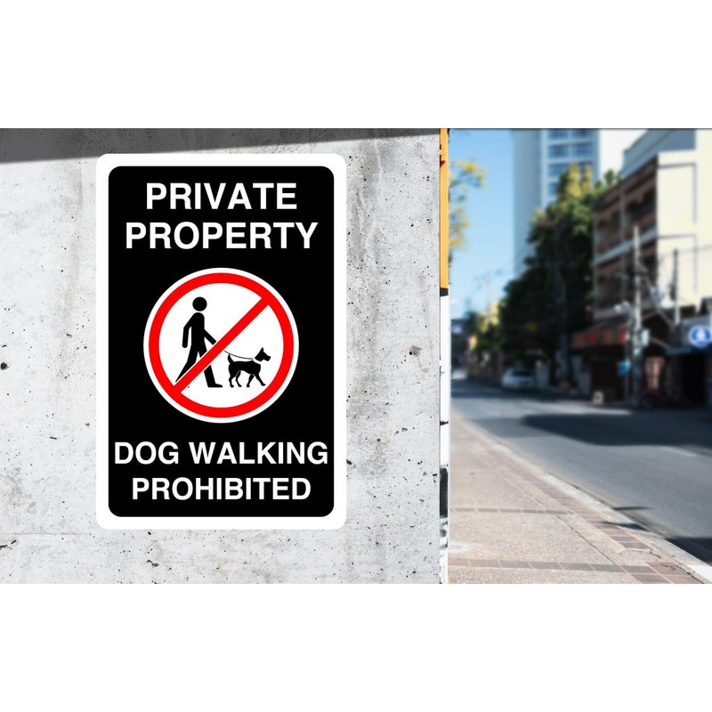 Safety First Display LTD Private property dog walking prohibited -