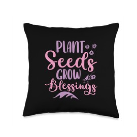 Plant Seeds Grow Blessings Inspirational Garden Throw Pillow