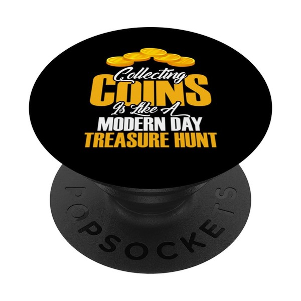 Modern Treasure Hunt Coin Collector Design For Numismatist PopSockets Adhesive