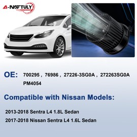 Front AC Blower Motor Fan Fits for 2013-2018 Nissan Sentra L4 1.8L Sedan, 2017-2018 Sentra L4 1.6L, HVAC Plastic Heater Blower Motor Replacement 700295, 76986, 27226-3SG0A, 272263SG0A, PM4054