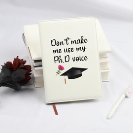 SEIRAA PHD Graduation Gifts Don't Make Me Use My Phd Voice Lined Notebook PhD Student Graduation Leather Notebook (PhD Notebook)