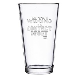 WE TV Bridezillas Contact Sport Laser Engraved Pint Glass