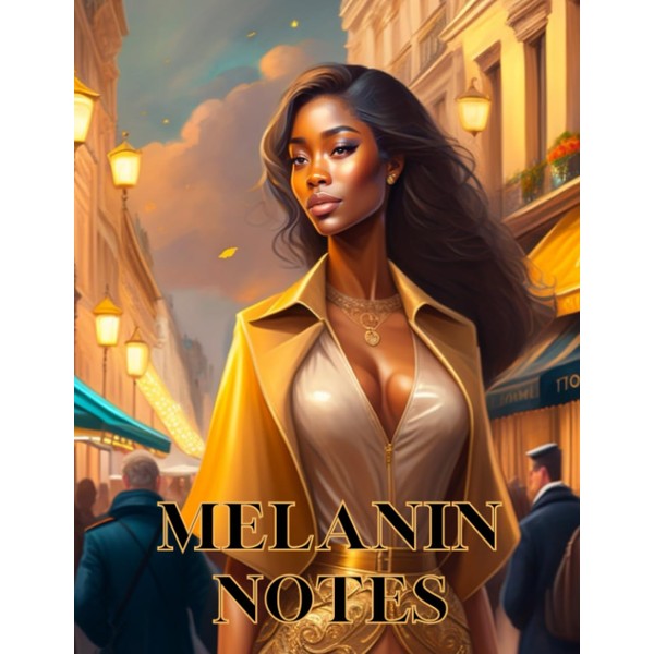 Melanin Notes