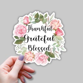 (3pcs) Thankful Grateful Blessed Sticker Christian Bible Verse Floral Vinyl Decal Motivation Inspirational Quotes Jesus Stickers for Tumbler Books Laptops Phonecase Water Bottles Kindles Car -3x3
