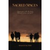 Sacred Spaces: Communion with the horse through science and spirit