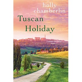Tuscan Holiday