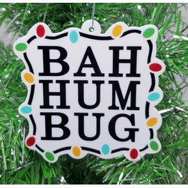 Bah Humbug Scrooge Christmas Ornament (B26)