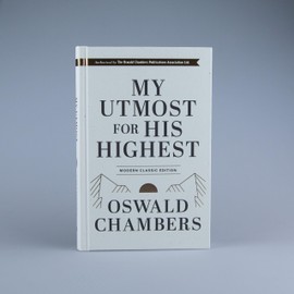 My Utmost for His Highest: Modern Classic Language Hardcover (365-Day Devotional Using Niv)