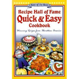 Unbranded Recipe Hall of Fame Quick & Easy Cookbook: Winning Recipes from Hometown  - GOOD