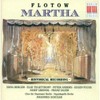 Flotow: Martha (Gesamtaufnahme 1944)