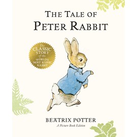 The Tale of Peter Rabbit Picture Book: A Picture Book Edition