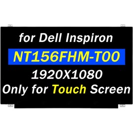 PEHDPVS Screen Replacement 15.6" NT156FHM-T00 for Dell Inspiron 15 3593 5576 5577 5558 P75F DP/N TF86G 0TF86G FHD 1920X1080 60HZ 40PIN LCD LED Touch Screen Laptop Panel (Only for Touch Screen)