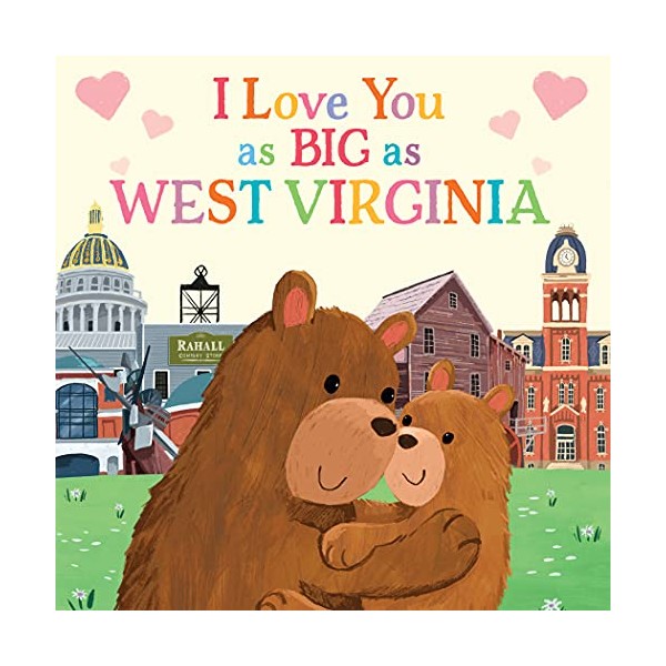 I Love You as Big as West Virginia