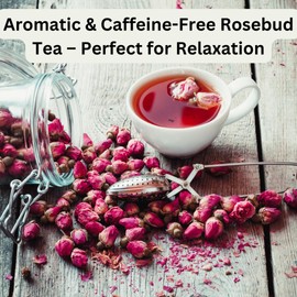 Premium Dried Rose Buds 50g– 100% Natural Edible Rosebuds for Tea, Baking, and Crafts – Non-GMO, Caffeine-Free, No Additives – Perfect for Floral Teas, Desserts, and DIY Projects