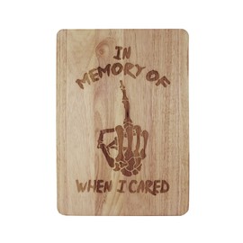 In Memory of When I Care Genuine Darkside Engraving Wood Serving/Chopping Board