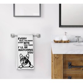 Dwept Every Meal You Make Every Bite You Take Kitchen Towels, Funny Hand Towels, French Bulldog Decor, Dog Decorative Kitchen Towels, Lover Gifts, French Bulldog Hand Towels for Bathroom