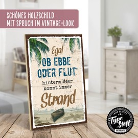 TypeStoff HS-00691 Wooden Sign with Saying - Beach - Vintage Look with Quote as a Gift and Decoration on the Theme of Hope, Ebb and Flood